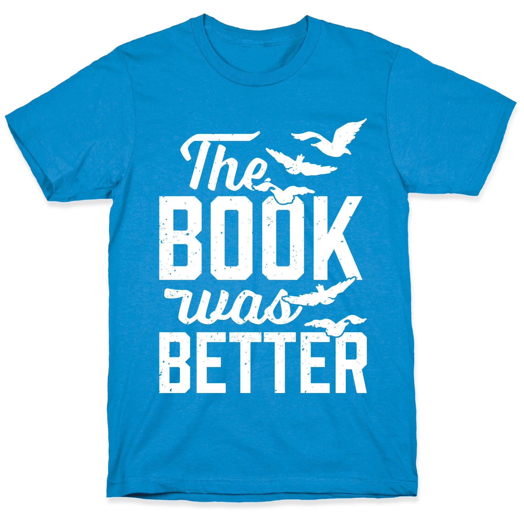 The Book Was Better (Divergent) T-Shirt